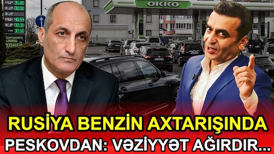 Fikrət Yusifovla DEBAT: Rusiya benzin axtarışında, Peskov etiraf etdi: Vəziyyət ağırdır...