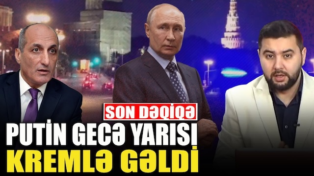 TƏCİLİ! Putin gecə yarısı Kremlə gəldi - Fikrət Yusifov ilə QIRMIZI MASA - PrimeTV